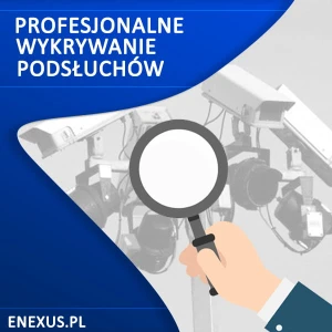 Profesjonalna Usługa Wykrywania podsłuchów, kamer, GPS oraz telefonów